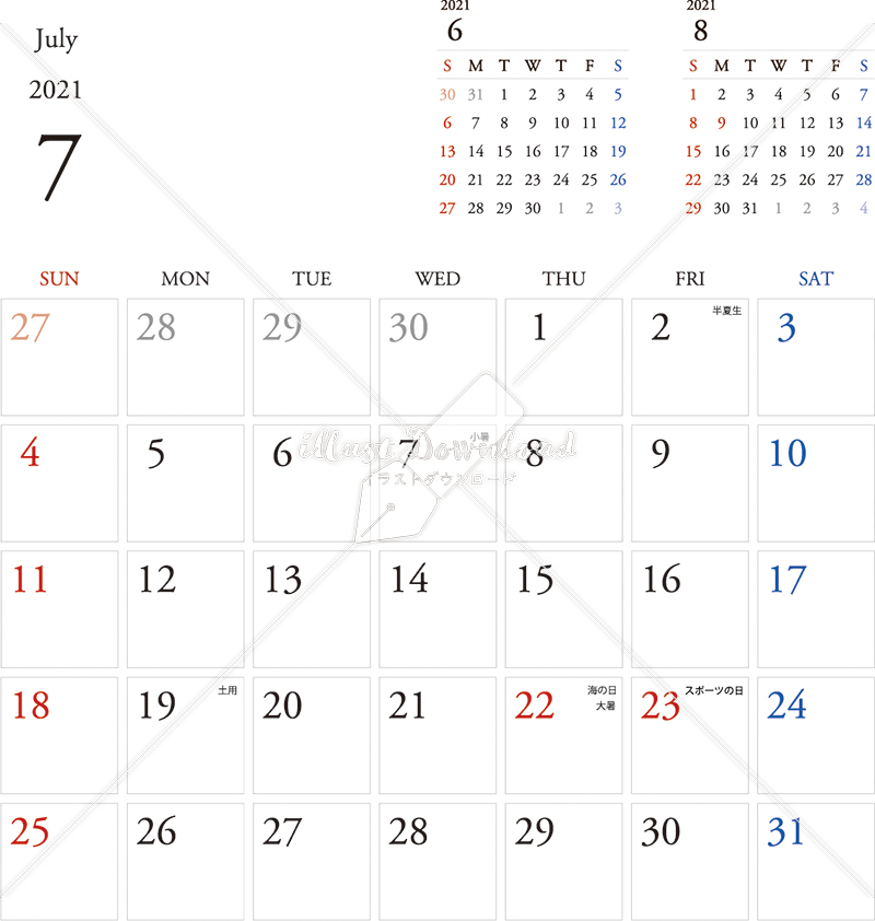 イラストデータ販売 カレンダー 21 最新の祝日 7月 シンプルなカレンダー 1ヶ月毎 日曜始まり 公式 イラスト素材サイト イラストダウンロード